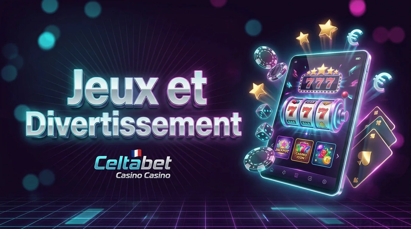 Jeux et Divertissement